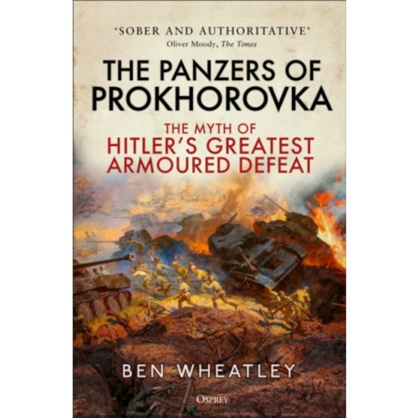 The Panzers of Prokhorovka (häftad, eng)