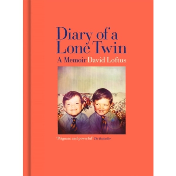 Diary of a Lone Twin (inbunden, eng)