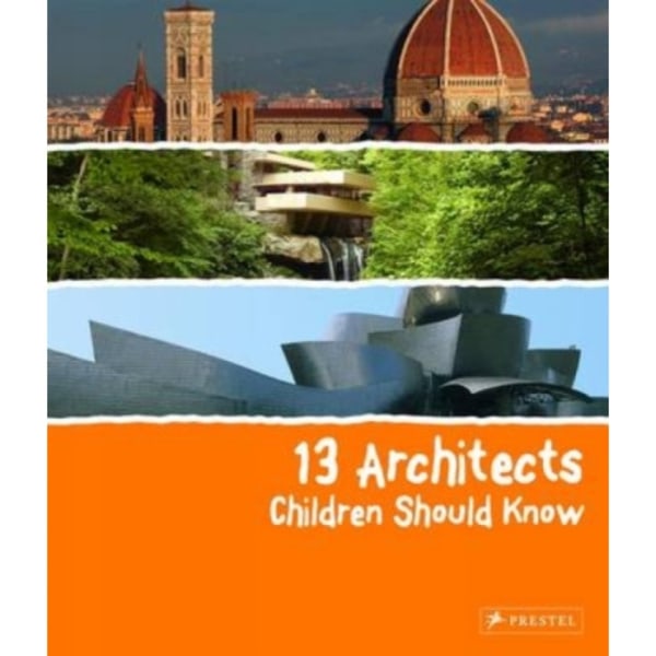 13 Architects Children Should Know (inbunden, eng)