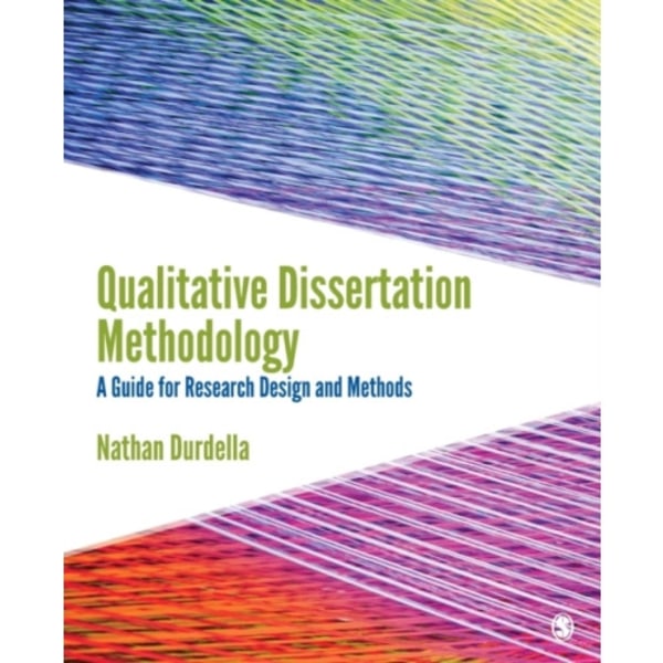 Qualitative Dissertation Methodology (häftad, eng)