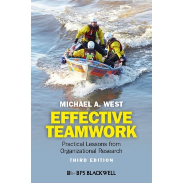 Effective Teamwork (häftad, eng)