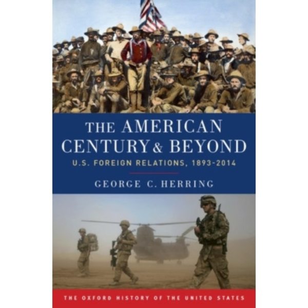 The American Century and Beyond (häftad, eng)