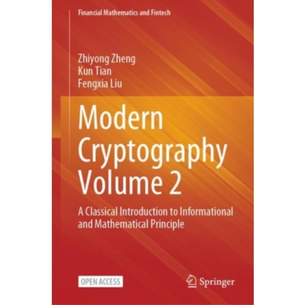 Modern Cryptography Volume 2 (inbunden, eng)