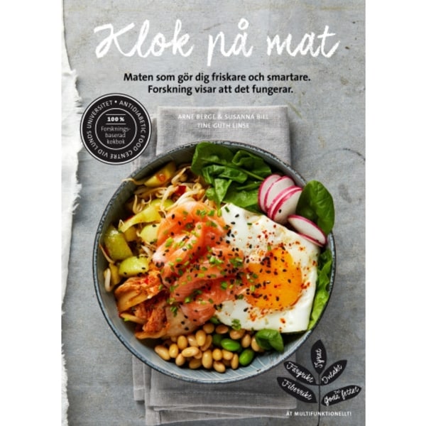 Klok på mat : maten som gör dig friskare och smartare (häftad)