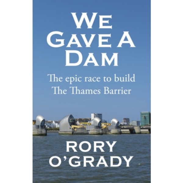 We Gave a Dam (häftad, eng)