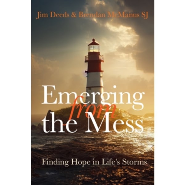 Emerging from the Mess (häftad, eng)
