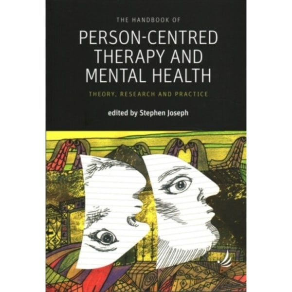 The Handbook of Person-Centred Therapy and Mental Health (häftad, eng)