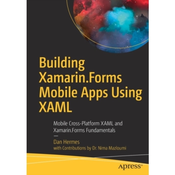 Building Xamarin.Forms Mobile Apps Using XAML (häftad, eng)