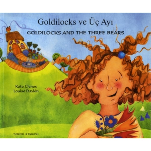Goldilocks and the Three Bears in Turkish and English (häftad, eng)