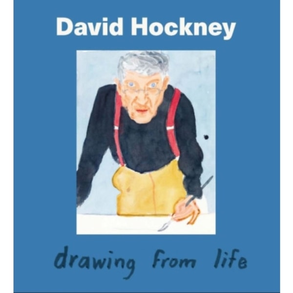 David Hockney: Drawing from Life (inbunden, eng)