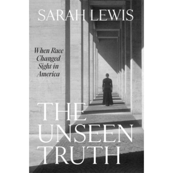 The Unseen Truth (inbunden, eng)