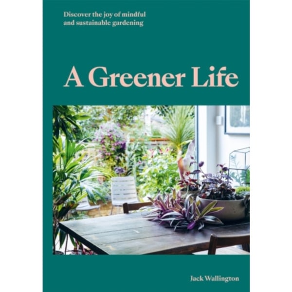 A Greener Life (inbunden, eng)