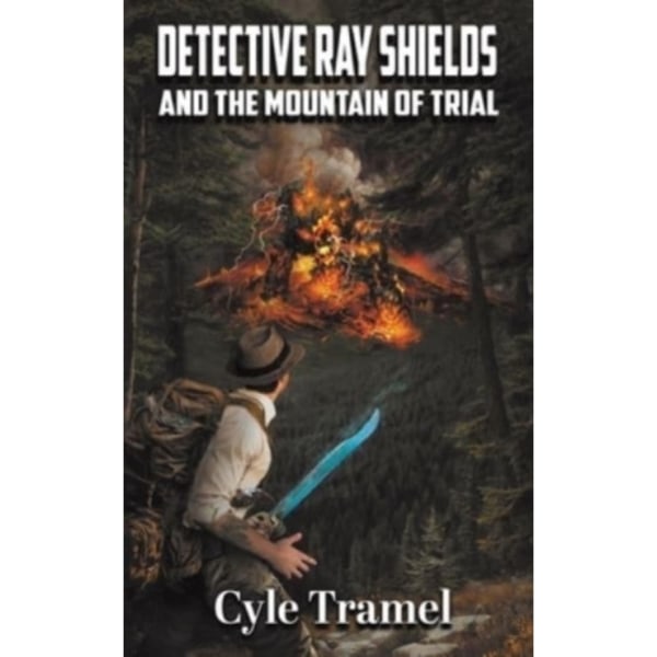 Detective Ray Shields and the Mountain of Trial (häftad, eng)