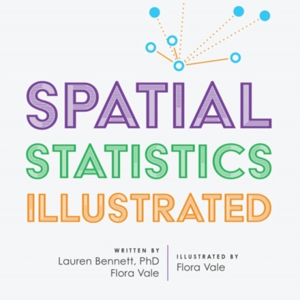 Spatial Statistics Illustrated (häftad, eng)