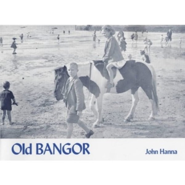 Old Bangor (häftad, eng)