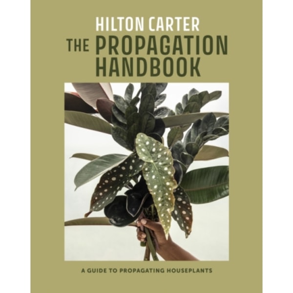 The Propagation Handbook (inbunden, eng)