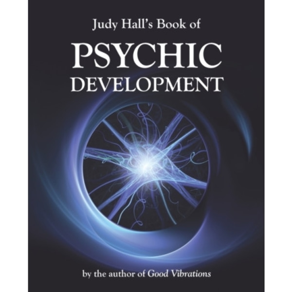 Judy Hall's Book of Psychic Development (häftad, eng)