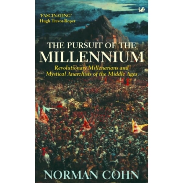 The Pursuit Of The Millennium (häftad, eng)