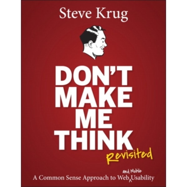 Don't Make Me Think, Revisited (häftad, eng)