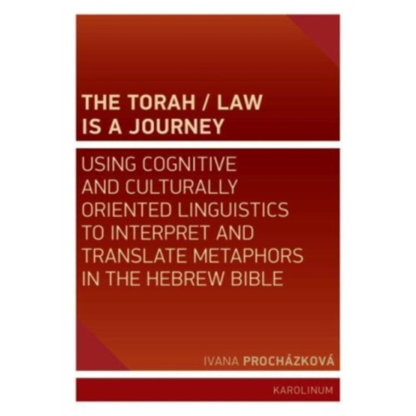 The Torah/Law Is a Journey (häftad, eng)
