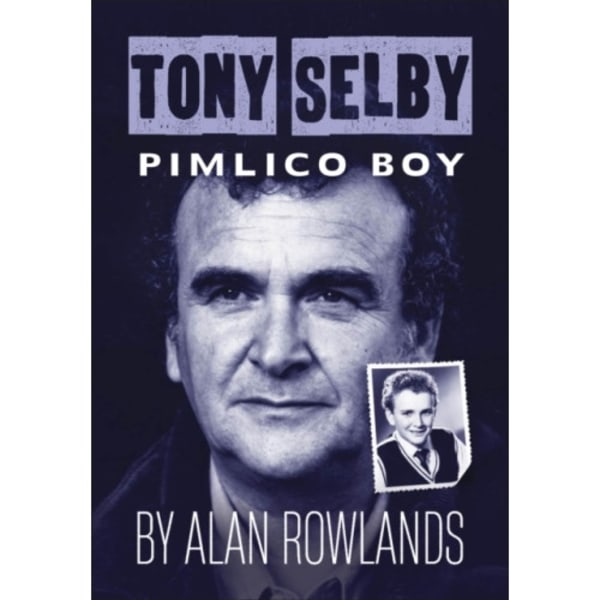 Tony Selby: Pimlico Boy (häftad, eng)