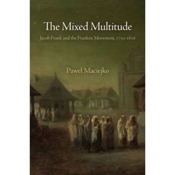 The Mixed Multitude (häftad, eng)