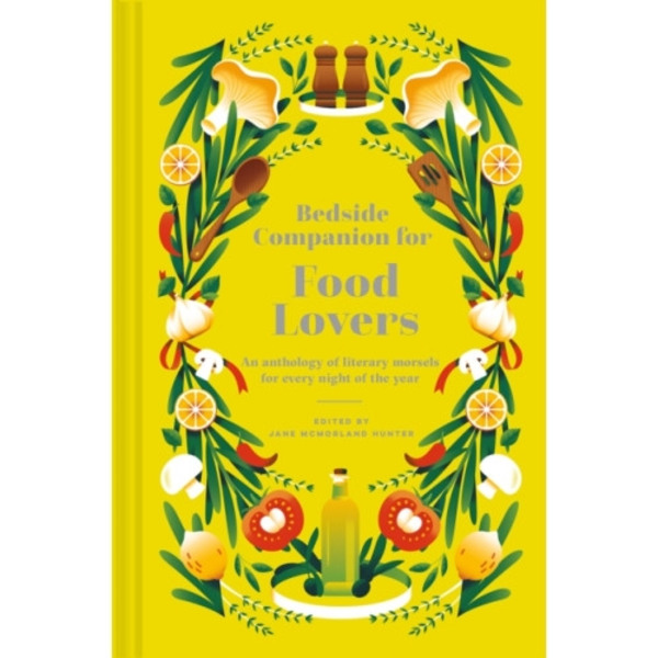 Bedside Companion for Food Lovers (inbunden, eng)