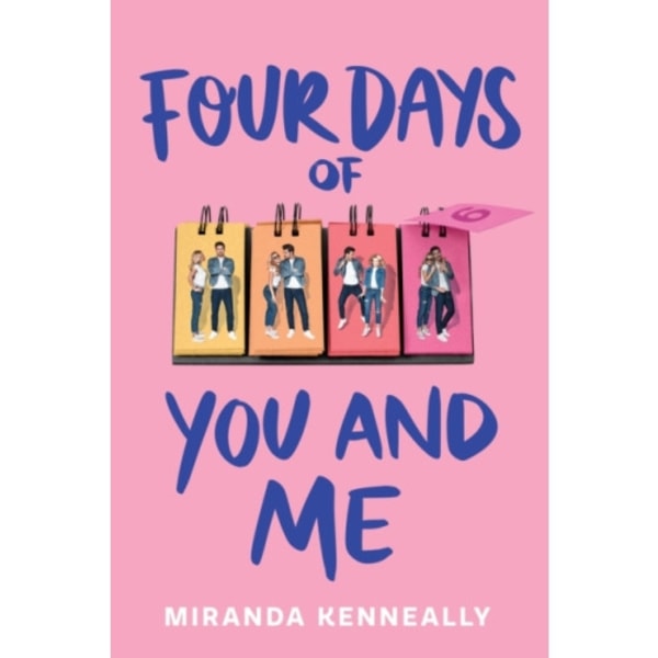 Four Days of You and Me (inbunden, eng)