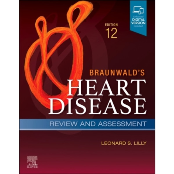 Braunwald's Heart Disease Review and Assessment (häftad, eng)