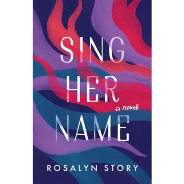Sing Her Name (häftad, eng)
