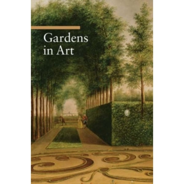 Gardens in Art (häftad, eng)