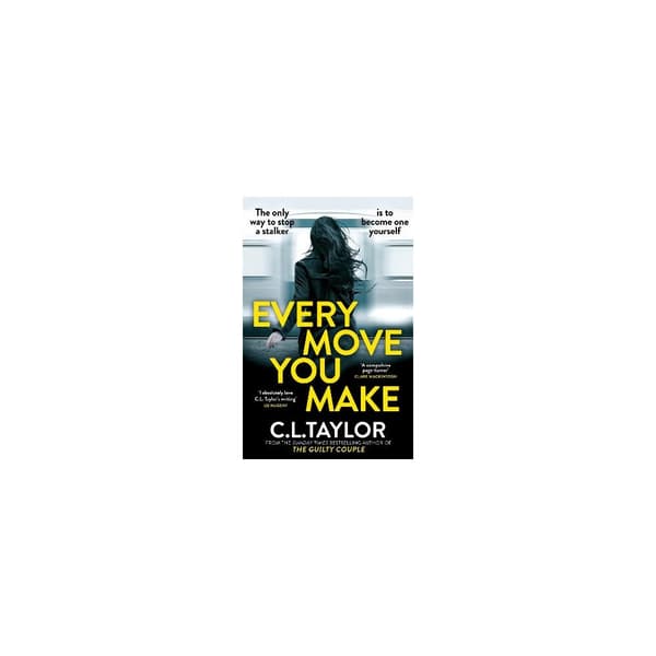 Every Move You Make (häftad, eng)