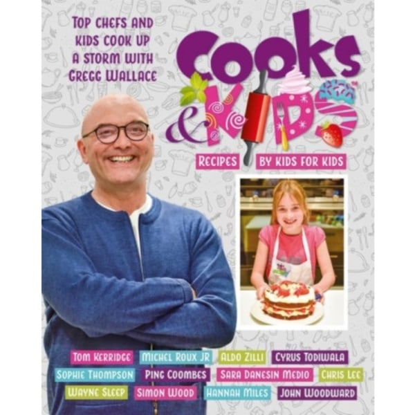 Cooks and Kids: 3. Recipes by Kids for Kids (inbunden, eng)