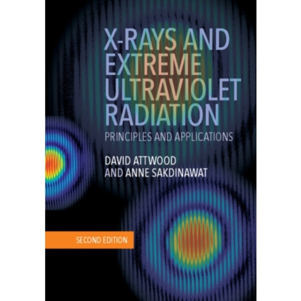 X-Rays and Extreme Ultraviolet Radiation (inbunden, eng)