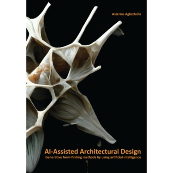 AI-Assisted Architectural Design (häftad, eng)