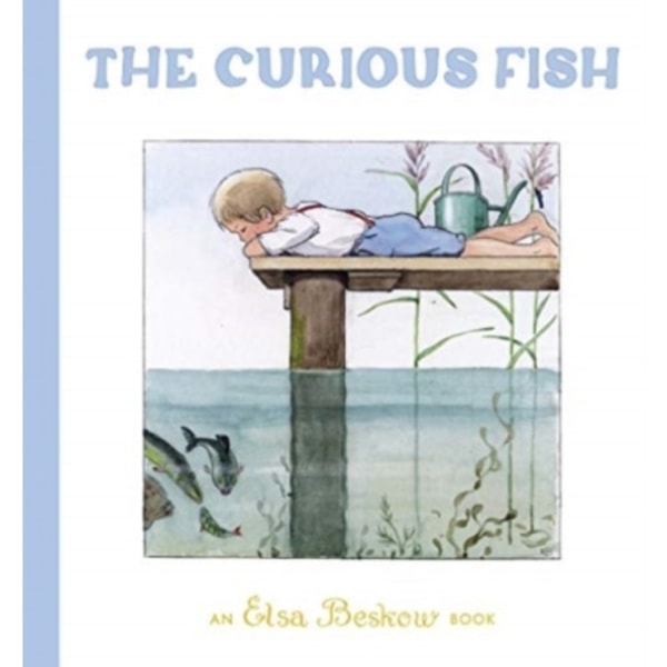 The Curious Fish (inbunden, eng)