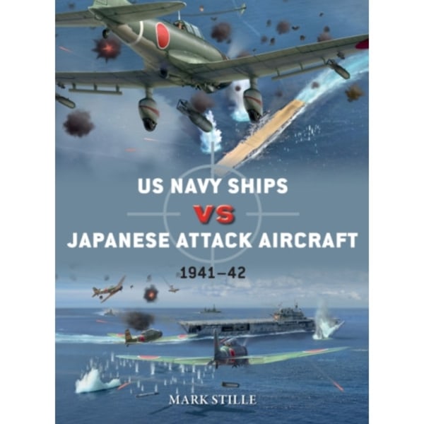 US Navy Ships vs Japanese Attack Aircraft (häftad, eng)