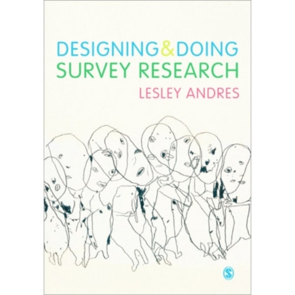 Designing and Doing Survey Research (häftad, eng)