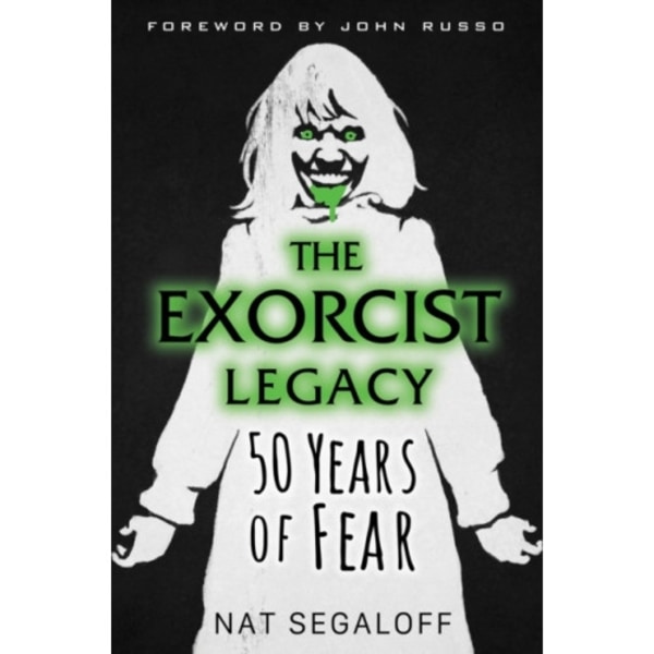The Exorcist Legacy (inbunden, eng)