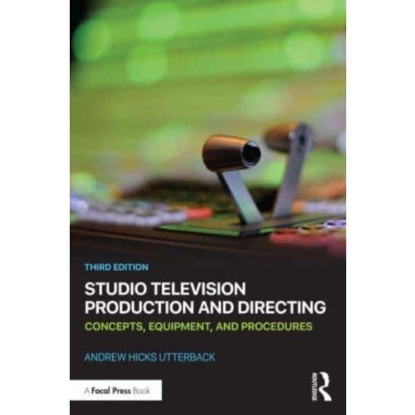 Studio Television Production and Directing (häftad, eng)