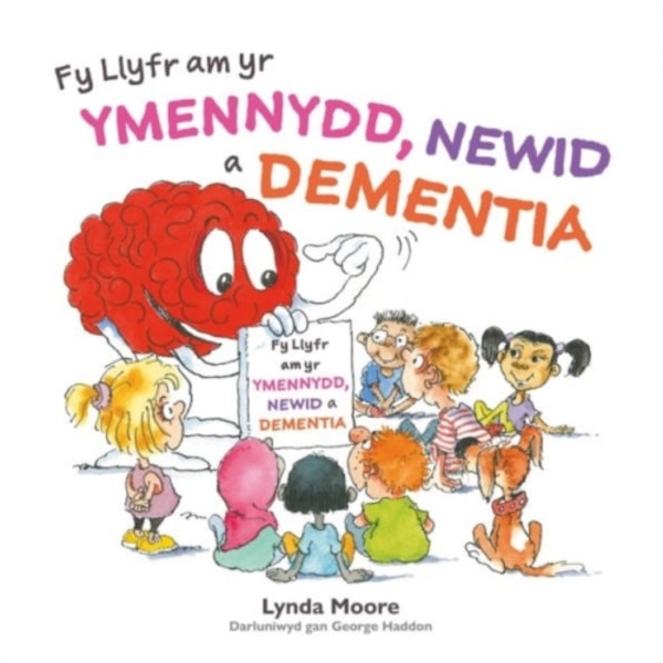 Fy Llyfr am yr Ymennydd, Newid a Dementia (häftad, wel)