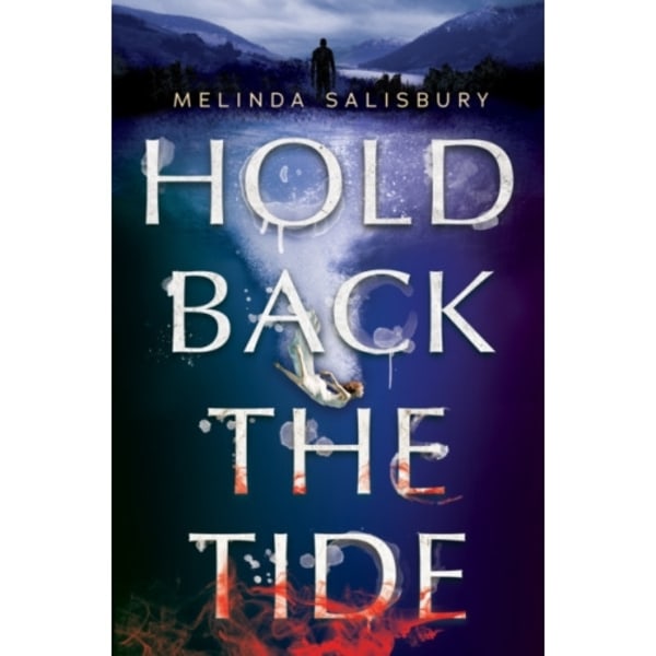 Hold Back the Tide (inbunden, eng)