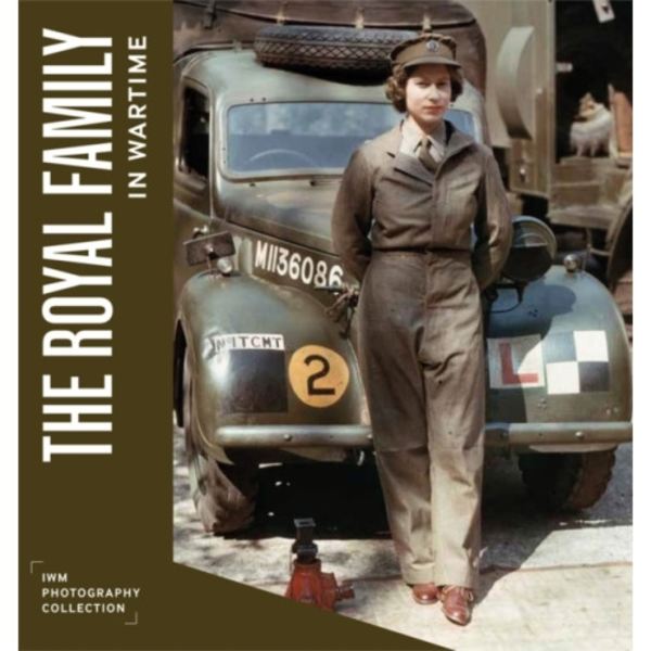 The Royal Family in Wartime (inbunden, eng)