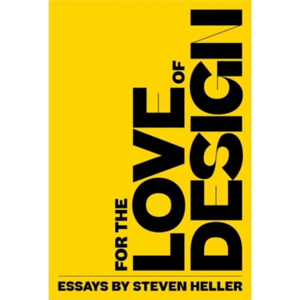 For the Love of Design (häftad, eng)