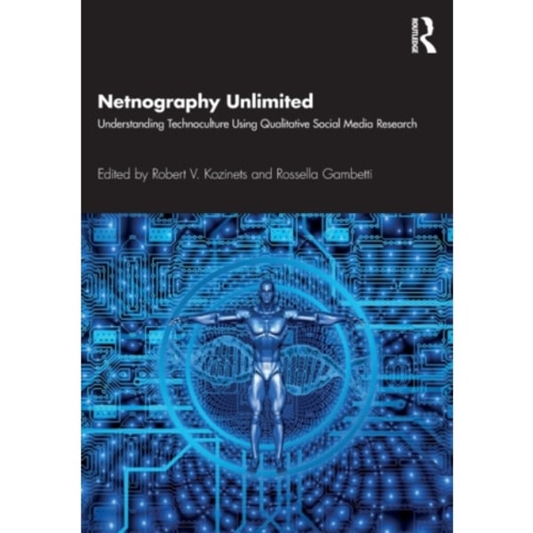 Netnography Unlimited (häftad, eng)