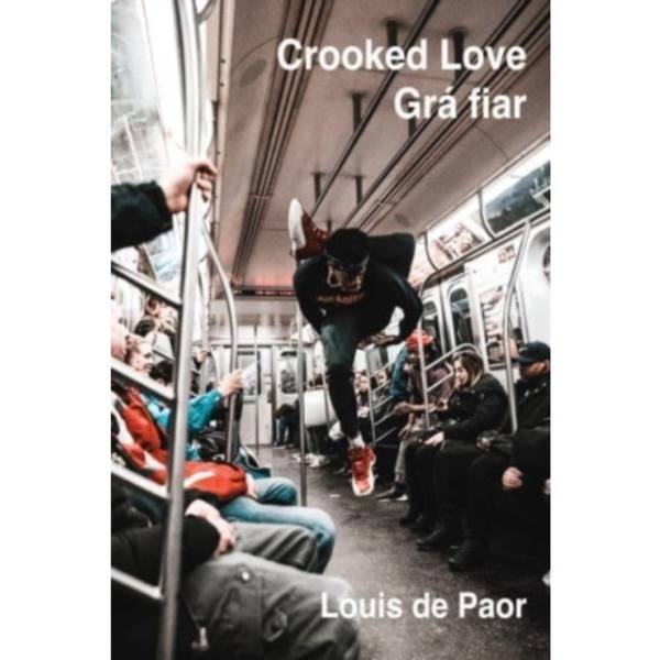 Crooked love (häftad, eng)