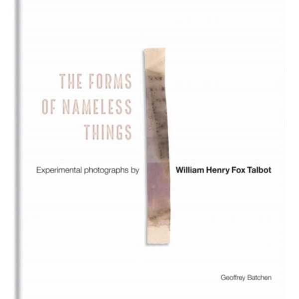 The Forms of Nameless Things (inbunden, eng)