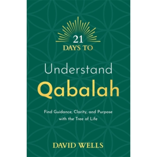 21 Days to Understand Qabalah (häftad, eng)