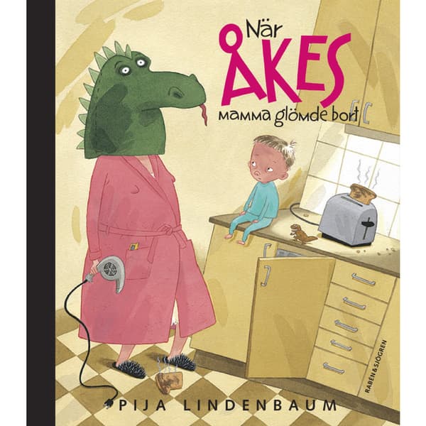 När Åkes mamma glömde bort (bok, kartonnage)