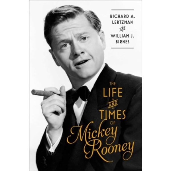 The Life and Times of Mickey Rooney (inbunden, eng)
